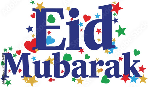 Colorful and festive eid mubarak greeting with stars and hearts
