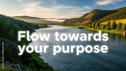 Flowing River Landscape Towards Purposeful Horizon