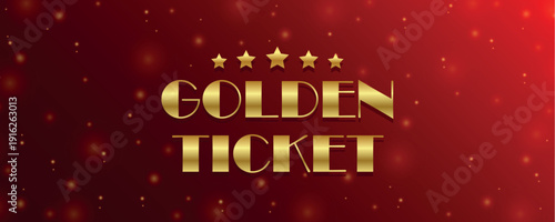 golden ticket text on luxury red shining background vector illustration