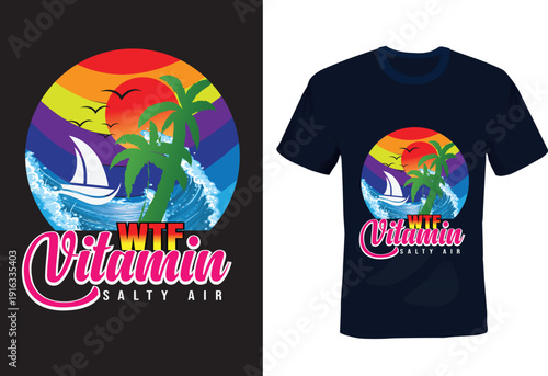 Vitamin Salty Air Retro WTF Summer Beach T-Shirt