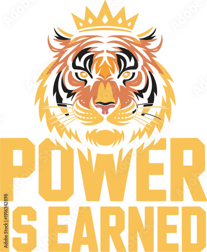 A powerful tiger logo with a crown and motivational text