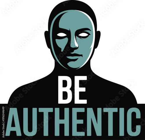 A stylized illustration of a person with a message to be authentic