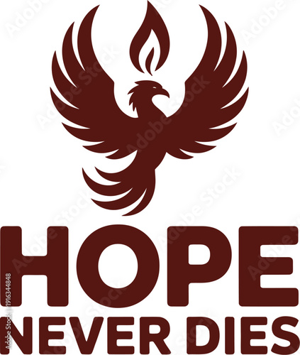 A motivational logo featuring a phoenix with the phrase hope never dies