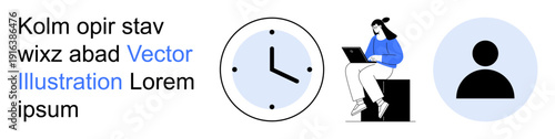 Time management, digital work, productivity, remote jobs, online identity, scheduling. A clock, a working woman with a laptop and a user icon are . Time management and digital work concepts