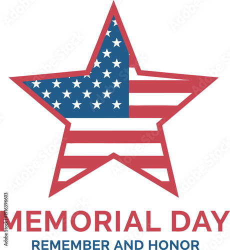 Memorial day tribute patriotic star american flag remember honor fallen heroes