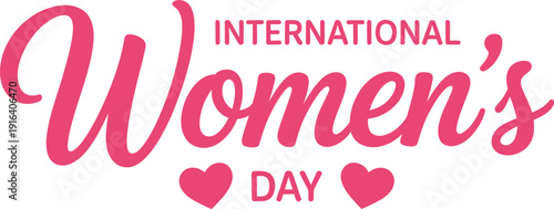 International Womens Day Pink Text with Hearts