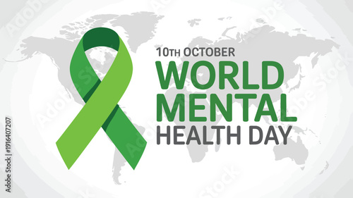 Green Ribbon World Mental Health Day October 10th