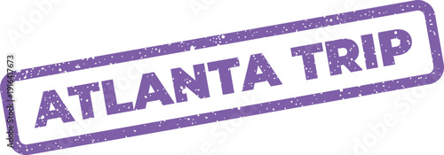 Atlanta Trip grunge rubber stamp for travel documentation and itinerary planning graphics