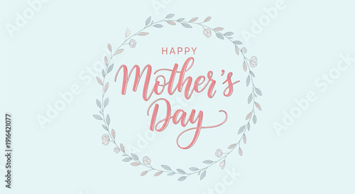Happy Mother's Day greeting card with floral wreath and pink text on light blue background
