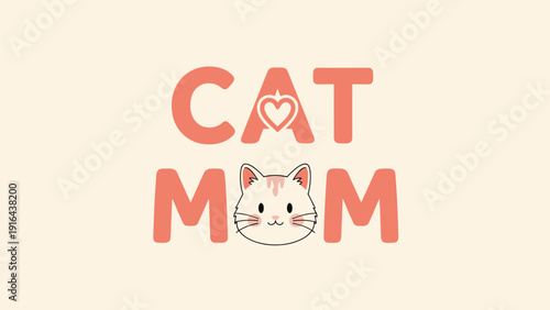 Cat mom typography design featuring a cute feline head illustration for pet owners and animal lovers community.