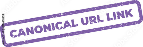Textured rubber stamp graphic showcasing CANONICAL URL LINK for digital media, representing important web page connections