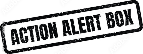 Textured stamp graphic presenting ACTION ALERT BOX in a bold font, for indicating critical packaging or inventory instructions