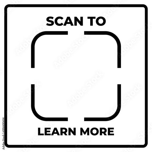 Scan to Learn More QR Code Frame Sign