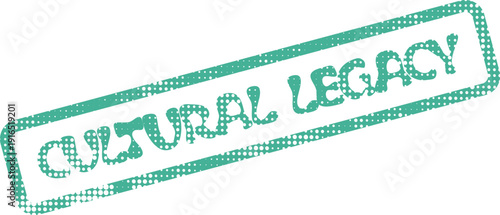 Vibrant green distressed rubber stamp impression with the significant words Cultural Legacy for heritage concepts