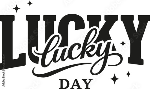 Lucky Day Script Bold Typography Design