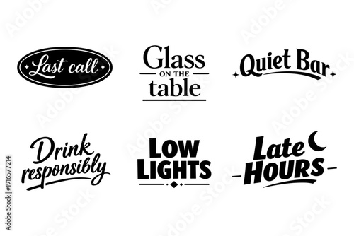 Stylish black and white bar signs with drink-related phrases