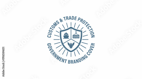 Government Branding Cover Customs Trade Protection Emblem. Vector Illustration. EPS Editable