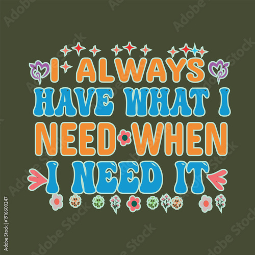 Retro style positive affirmation quote about self reliance