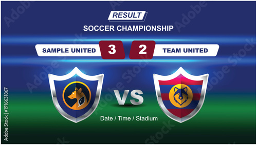 Soccer Match Result Scoreboard Graphic for Sports Broadcast. Sports Tournament Competition Score Interface Design. Football Championship Versus Screen Template with Team Logos