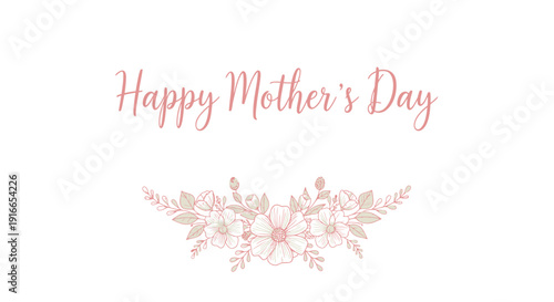 Vector Happy Mother's Day greeting card with pink floral design on white background