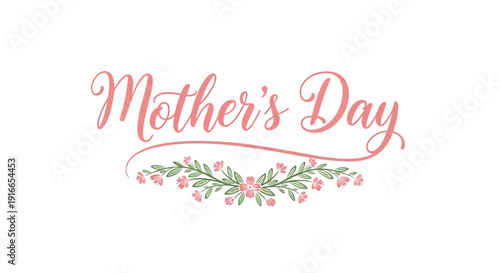 Mother's Day greeting with pink flowers and green leaves on transparent background