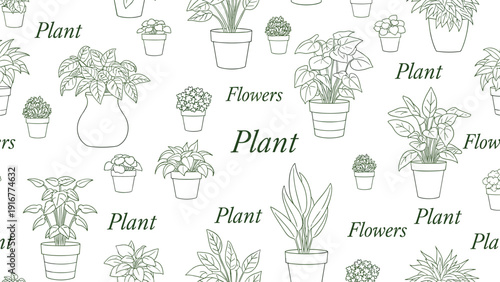 Decorative seamless pattern features various potted houseplant sketches and the words plant and flowers on a clean white background.