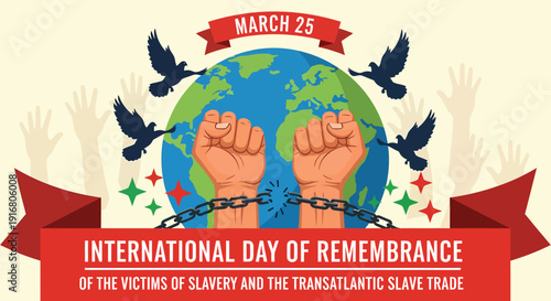 International day of remembrance of slavery victims and the transatlantic slave trade
