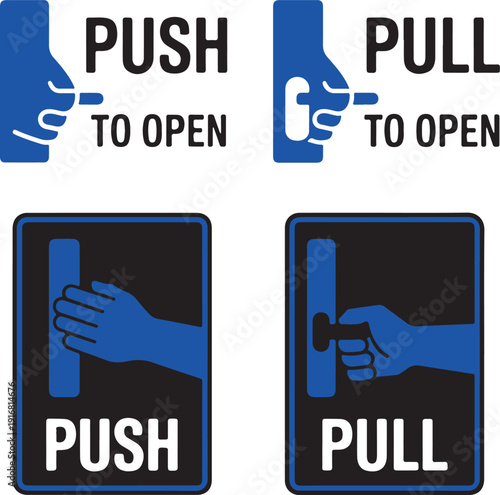 A set of blue and black push and pull signs provides clear instructions for opening various doors