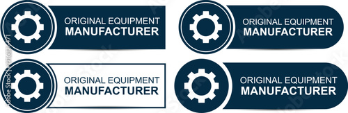 Original Equipment Manufacturer OEM banner labels with gear icon factory parts certification identification badges