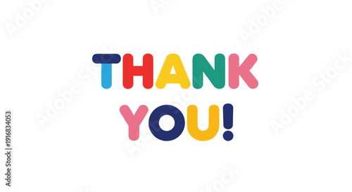 Playful and vibrant "THANK YOU!" text features a rounded bubble font in various colors like blue, red, yellow, green, and pink for gratitude messages.