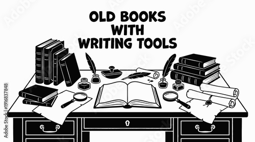 old books with writing tools such as pen and ink on a desk black and white vector composition featuring, representing creativity literature and historical writing process