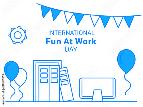 International Fun At Work Day celebration with office supplies and balloons