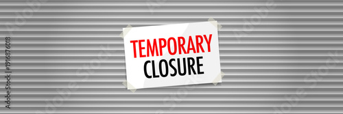Temporary closure