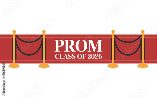 A red velvet rope banner with gold stanchions and white text reading Prom Class of 2026