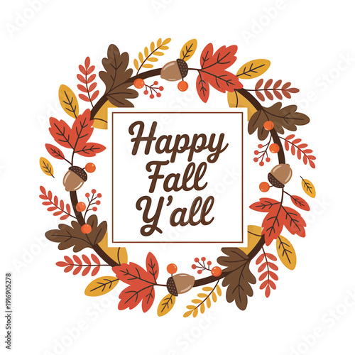 A festive fall wreath with acorns and the phrase happy fall y all