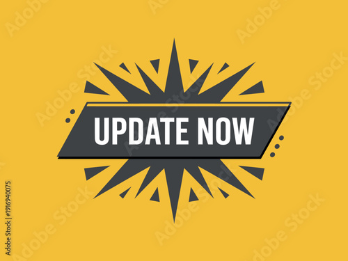 A bright yellow background with a dark grey starburst and a banner that reads UPDATE NOW