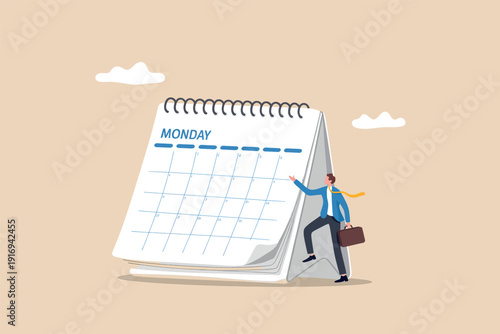 A businessman climbing a giant calendar to start the new week on monday morning Vector, illustration