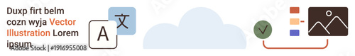 Language translation, cloud storage, automation, image editing, technology services, workflow. Icons of text translation, a cloud a check mark and an image graph. Language translation and cloud