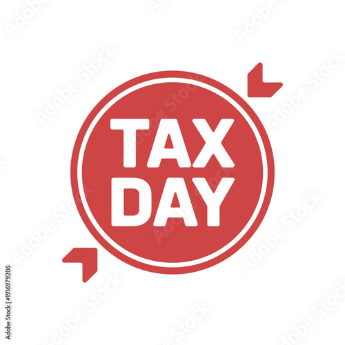 A red circle with TAX DAY written in white