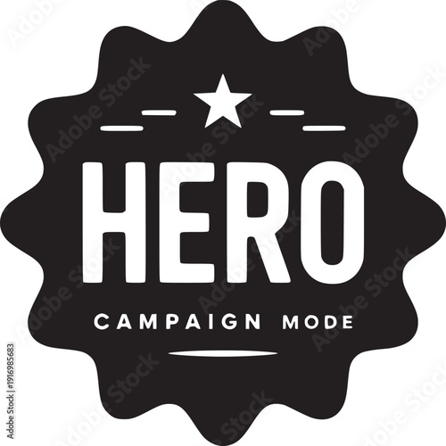 A black and white emblem with the word hero and campaign mode in a stylized design element shape