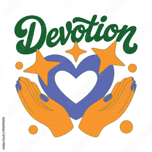 A graphic illustration of devotion with hands holding a heart and stars