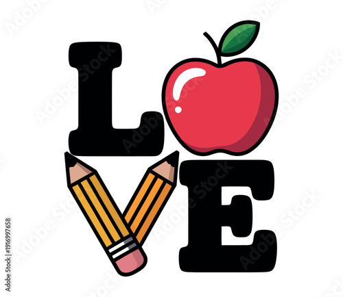 A colorful illustration of the word 'love' with an apple and pencils