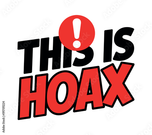 A bold graphic design stating this is a hoax with a red exclamation mark