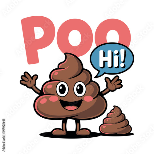 A cartoon poop character with a cheerful expression and a speech bubble saying hi