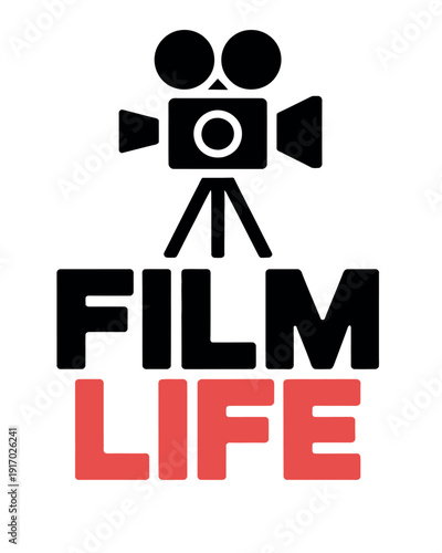 Film Life graphic displays a vintage movie camera icon positioned above contrasting colored text.