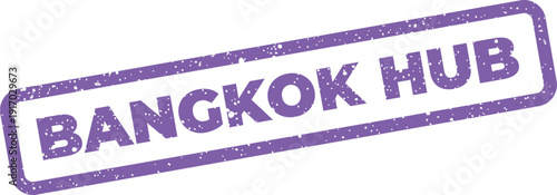 A rectangular purple grunge rubber stamp visual displays the specific text Bangkok Hub for business travel concepts