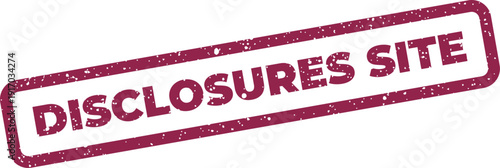 Authentic looking stamp graphic displaying disclosures site for comprehensive legal and regulatory information access