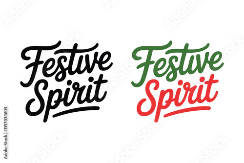 Festive spirit hand lettering appears in black and colored versions for.