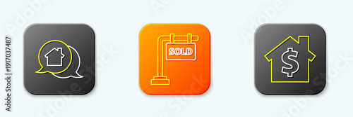 Set line Real estate message house, Hanging sign with Sold and House dollar symbol icon. Vector