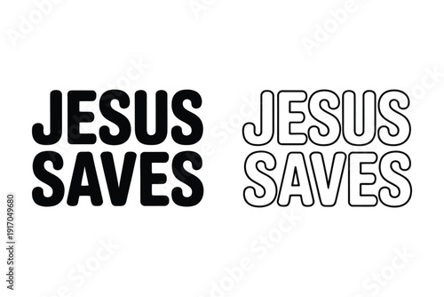 Two different typographic styles display the phrase "JESUS SAVES".